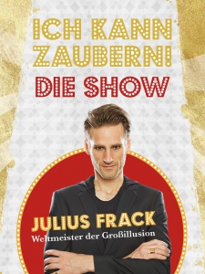 Ich kann Zaubern! Die interaktive Familien-Zauber-Show